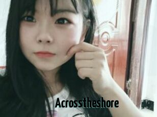 Acrosstheshore
