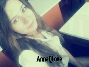 AnnaQLove