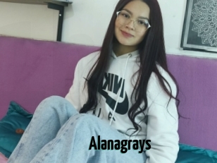 Alanagrays