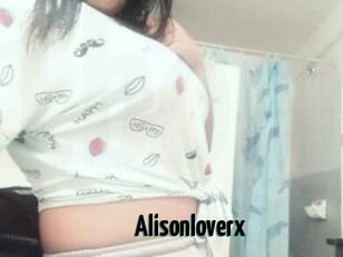 Alisonloverx