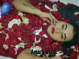 Amara_wettt