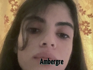 Ambergre