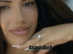 Anamiralush