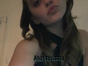 Anastasiaaaa