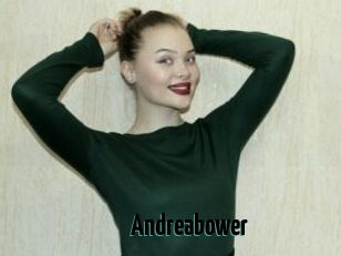 Andreabower