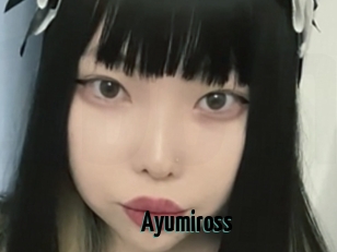 Ayumiross