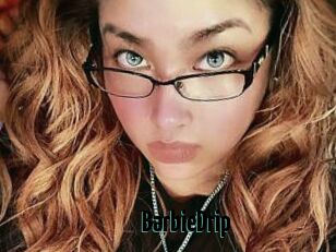 BarbieDrip