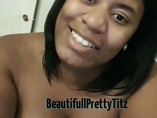 BeautifullPrettyTitz