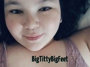 BigTittyBigFeet