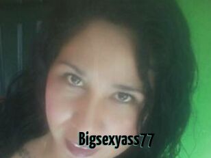 Bigsexyass77