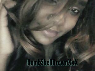 BombShellBrownXxX
