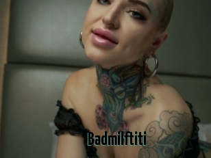 Badmilftiti