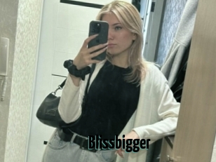 Blissbigger
