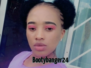 Bootybanger24