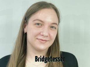 Bridgetesser