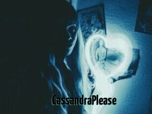 CassandraPlease