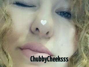 ChubbyCheeksss