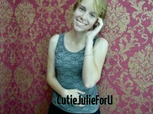 CutieJulieForU