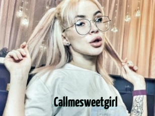 Callmesweetgirl