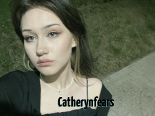 Catherynfears