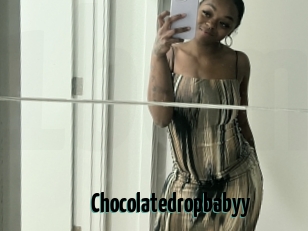Chocolatedropbabyy