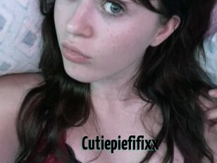 Cutiepiefifixx