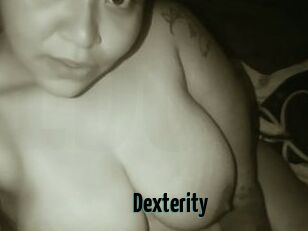 Dexterity