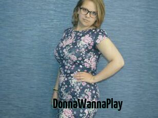 DonnaWannaPlay