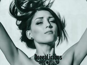 DreeaLicious