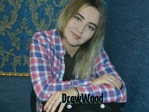 DrewWood