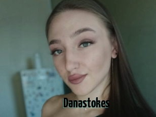 Danastokes