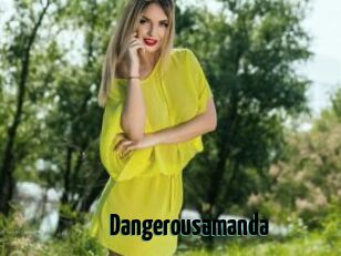 Dangerousamanda