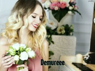 Demureee