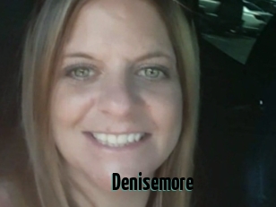 Denisemore