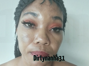 Dirtynanha31