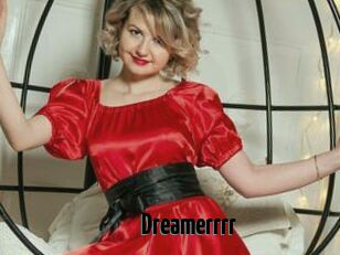 Dreamerrrr