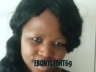 EBONYLYGHT69