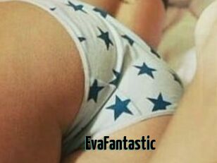 EvaFantastic