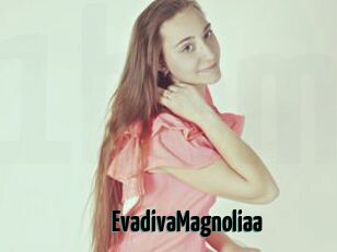 EvadivaMagnoliaa