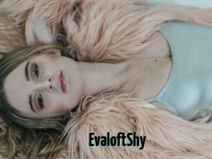EvaloftShy