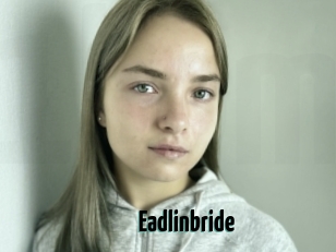 Eadlinbride