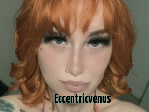 Eccentricvenus