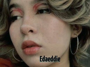 Edaeddie