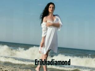 Erikkadiamond