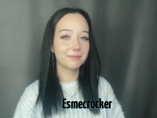 Esmecrocker