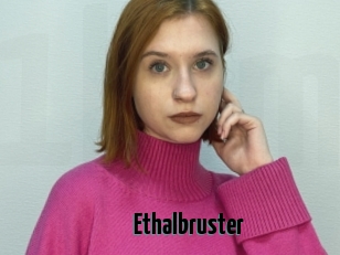 Ethalbruster