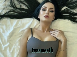 Evasmeeth