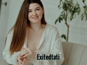 Exitedtati