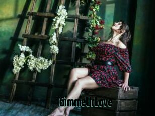 GimmeUrLove