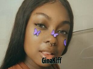 GinaKiff